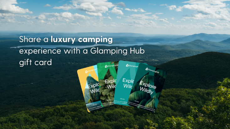 Glamping Hub gift cards one of the best father's day gift ideas